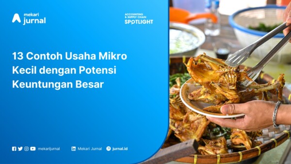 13 Contoh Usaha Mikro Kecil dengan Potensi Keuntungan Besar
