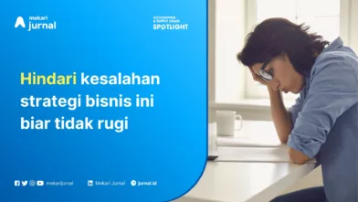 8 Kesalahan Strategi Bisnis, Hati-hati Bisa Merugi!