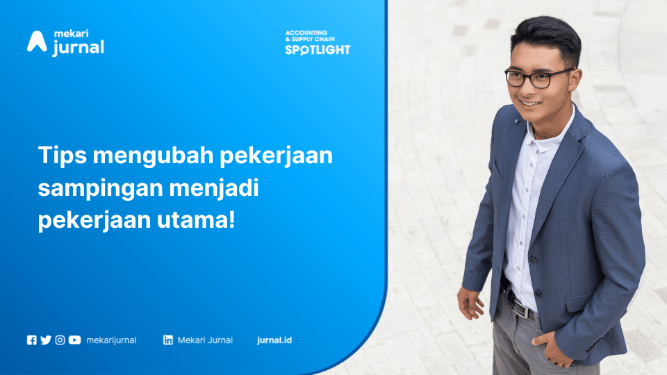 tips mengubah pekerjaan sampingan menjadi pekerjaan utama