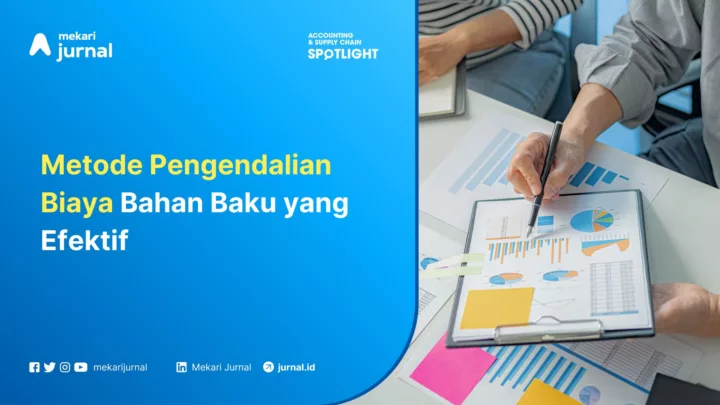 Metode Pengendalian Biaya Bahan Baku