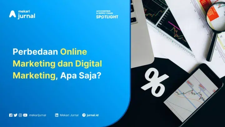 Perbedaan Online Marketing dan Digital Marketing, Apa Saja