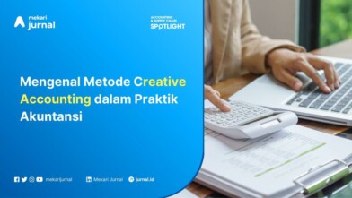 Mengenal Metode Creative Accounting Dalam Praktik Akuntansi 600X338
