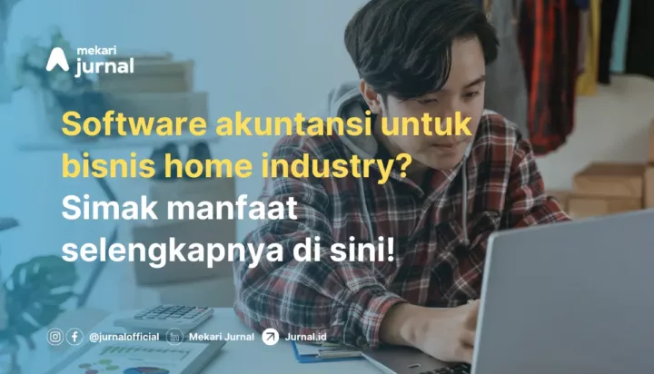manfaat software akuntansi bagi bisnis home industry
