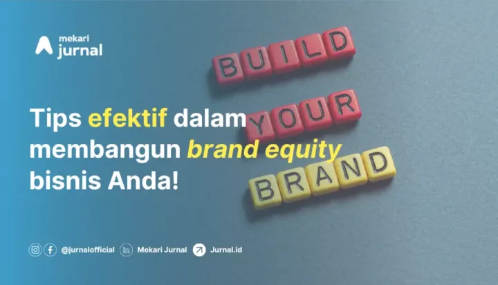 tips membangun brand equity