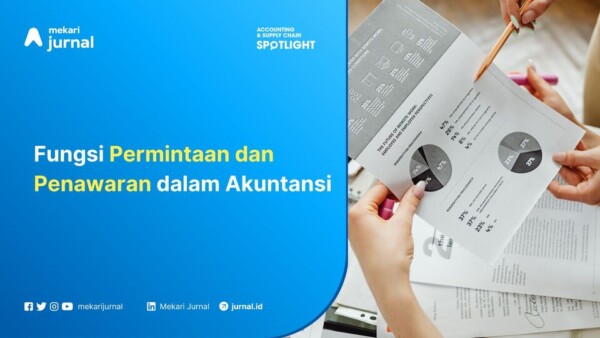 Fungsi Permintaan dan Penawaran dalam Akuntansi