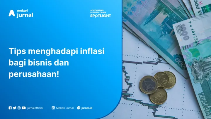 tips menghadapi inflasi untuk bisnis dan perusahaan