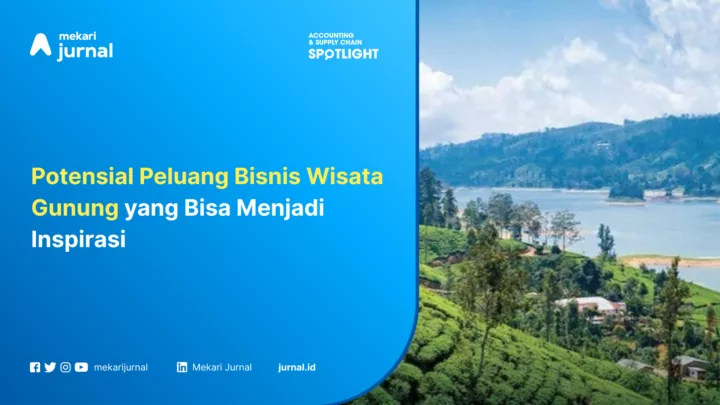Potensial Peluang Bisnis Wisata Gunung yang Bisa Menjadi Inspirasi