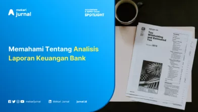 Memahami Tentang Analisis Laporan Keuangan Bank