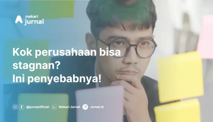 penyebab perusahaan stagnan