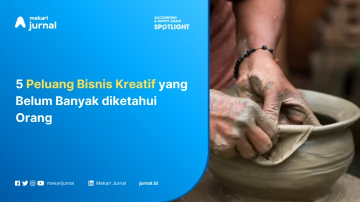 5 Peluang Bisnis Kreatif yang Belum Banyak diketahui Orang