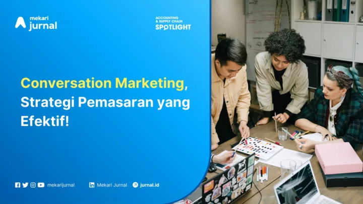 Conversation Marketing, Strategi Pemasaran yang Efektif!