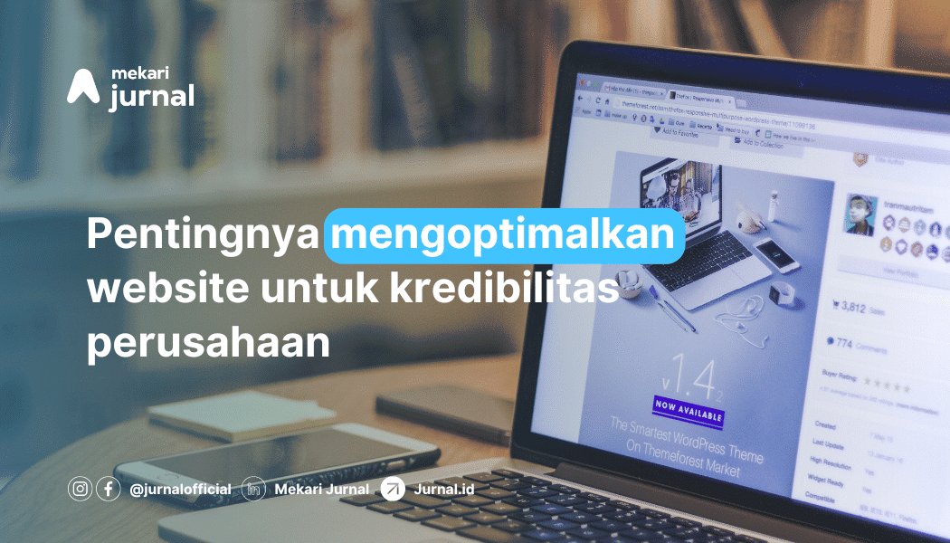 Kembangkan Website Untuk Tingkatkan Kredibilitas Perusahaan!