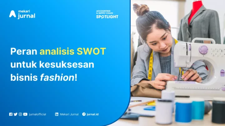 Tips Memulai Bisnis Fashion dengan Metode Analisis SWOT