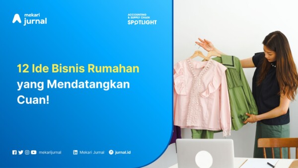 12 Ide Bisnis Rumahan yang Mendatangkan Cuan