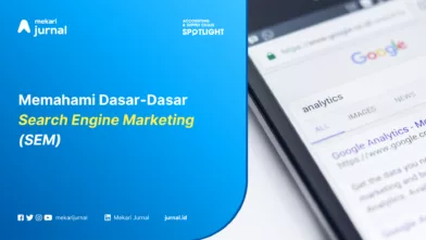Memahami Dasar-Dasar Search Engine Marketing (SEM)
