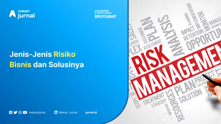 Jenis-Jenis Risiko Bisnis dan Solusinya