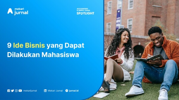 Ide bisnis untuk mahasiswa, tanpa modal besar