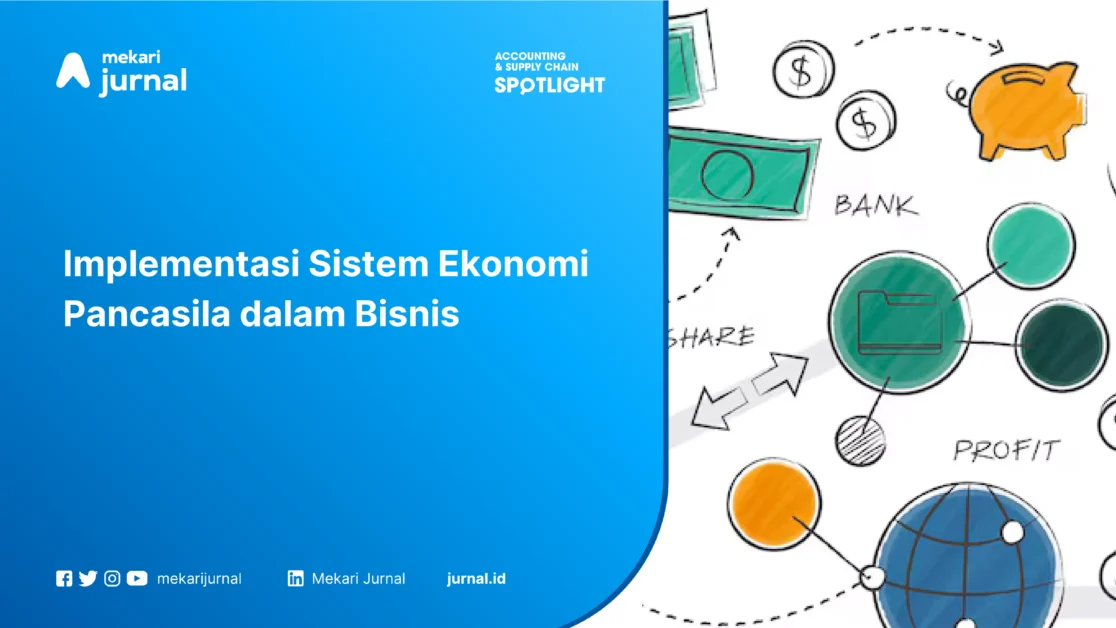 Implementasi Sistem Ekonomi Pancasila dalam Bisnis