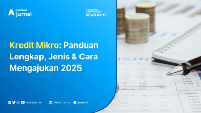 Kredit Mikro Panduan Lengkap, Jenis & Cara Mengajukan 2025