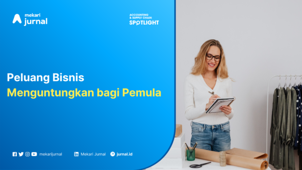Peluang Bisnis Menguntungkan bagi Pemula
