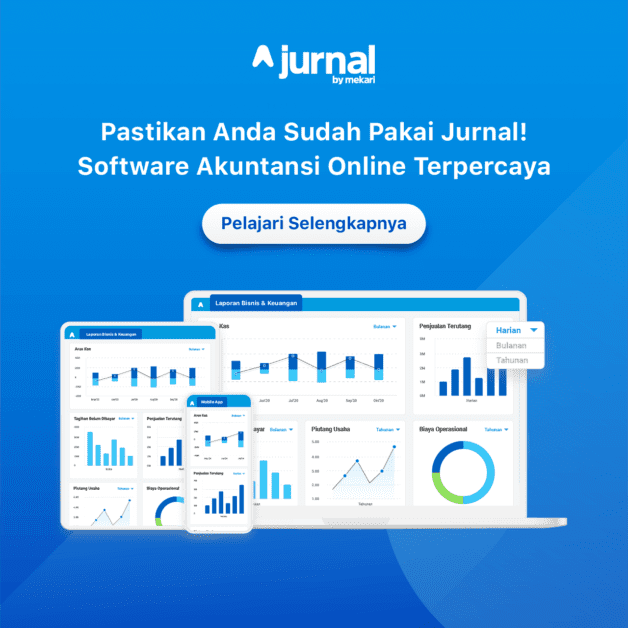 5 Hal Yang Harus Dilakukan Untuk Mengembangkan Bisnis Startup, Salah Satunya Pastikan Anda Sudah Pakai Jurnal, Software Akuntansi Online Terpercaya!