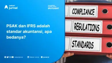 Mengenal Perbedaan SAK dan IFRS dalam Akuntansi