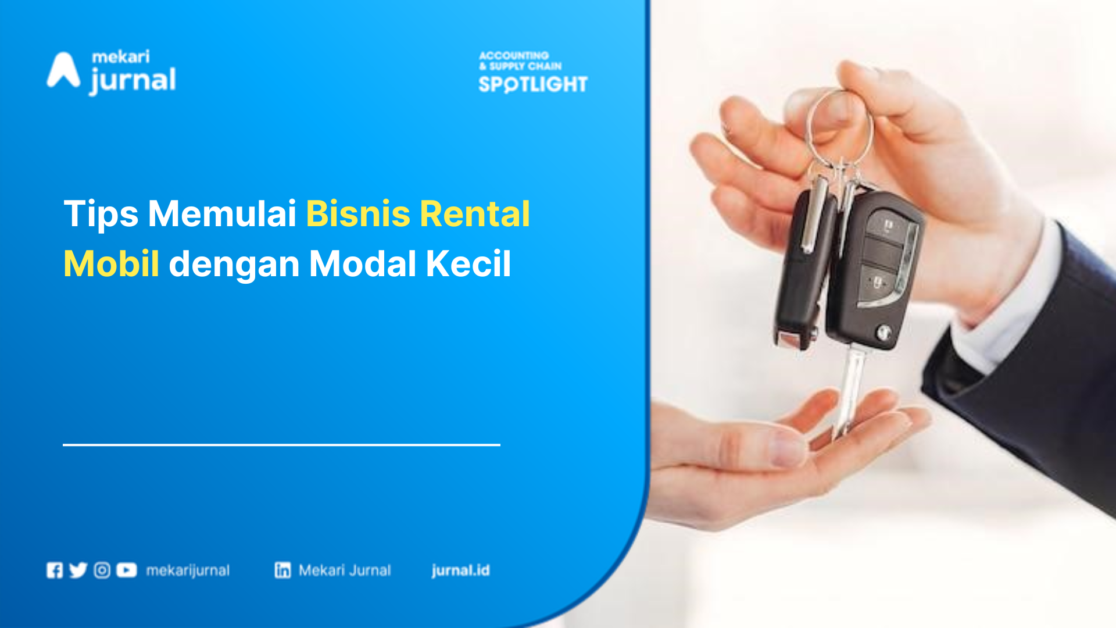 Tips Memulai Bisnis Rental Mobil dengan Modal Kecil