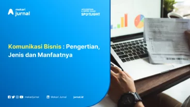 Komunikasi Bisnis : Pengertian, Jenis dan Manfaatnya