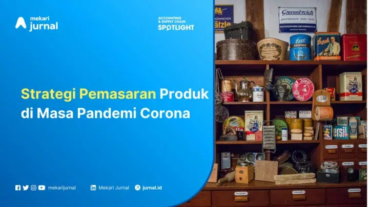 Strategi Pemasaran Produk di Masa Pandemi Corona