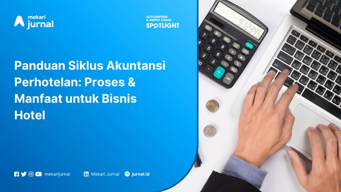 Panduan Siklus Akuntansi Perhotelan
