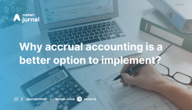 What is Accrual Accounting and Why Is It A Better Option?