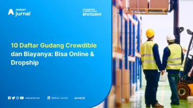 10 Daftar Gudang Crewdible dan Biayanya: Bisa Online & Dropship