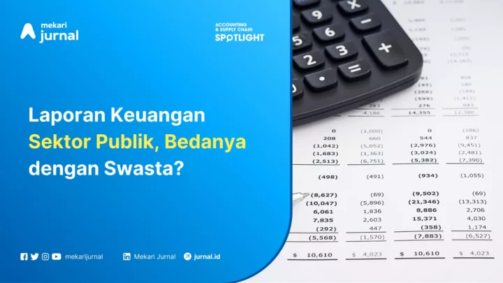 perbedaan laporan keuangan sektor publik dan swasta