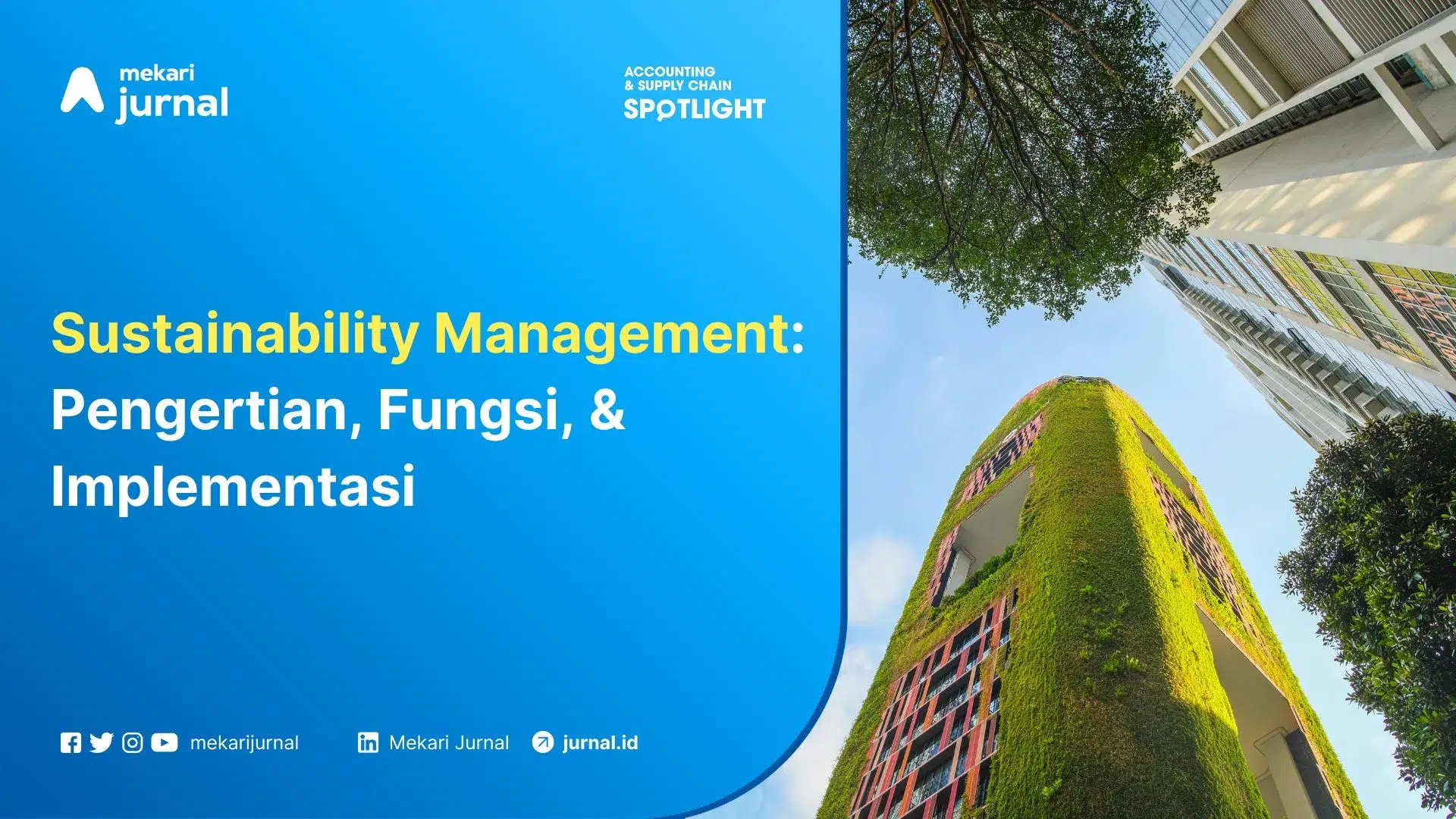 Sustainability Management Pengertian, Fungsi, & Implementasi