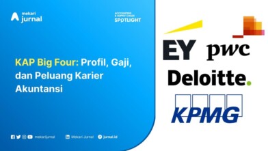 KAP Big Four Profil, Gaji, dan Peluang Karier Akuntansi