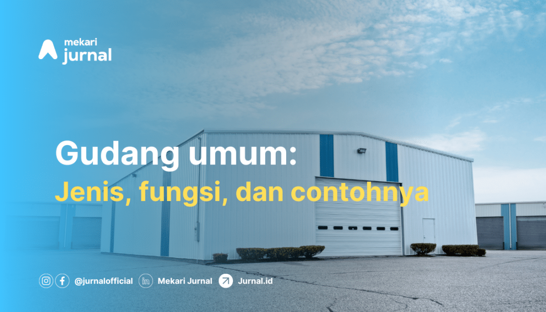 Jenis-Jenis Gudang yang Umum digunakan Usaha