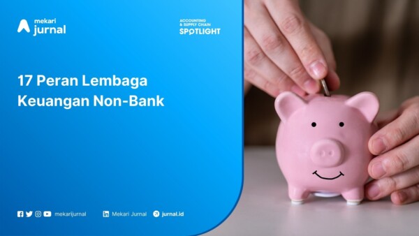 17 Peran Lembaga Keuangan Non-Bank