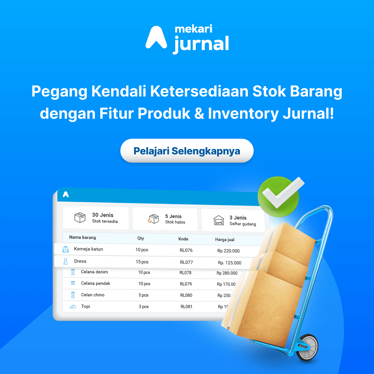 Pegang Kendali Ketersediaan Stock Barang dengan Fitur Produk dan Inventory Mekari Jurnal!