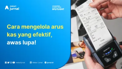 Cara Mengelola Arus Kas (Cash Flow Management), Catat!