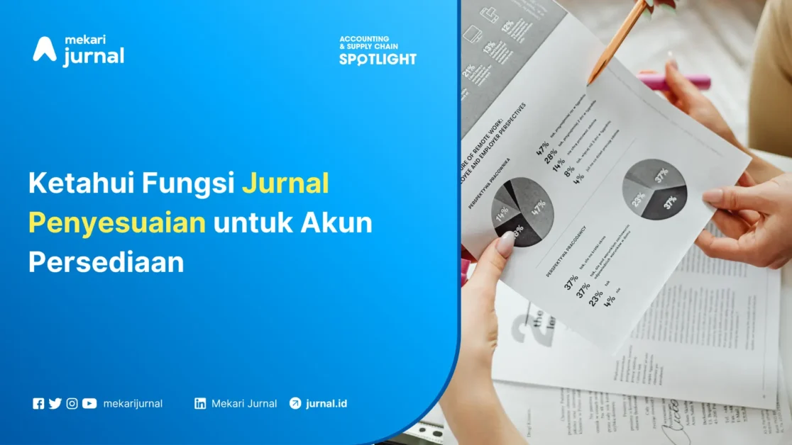 jurnal penyesuaian adalah persediaan barang dagang fungsi