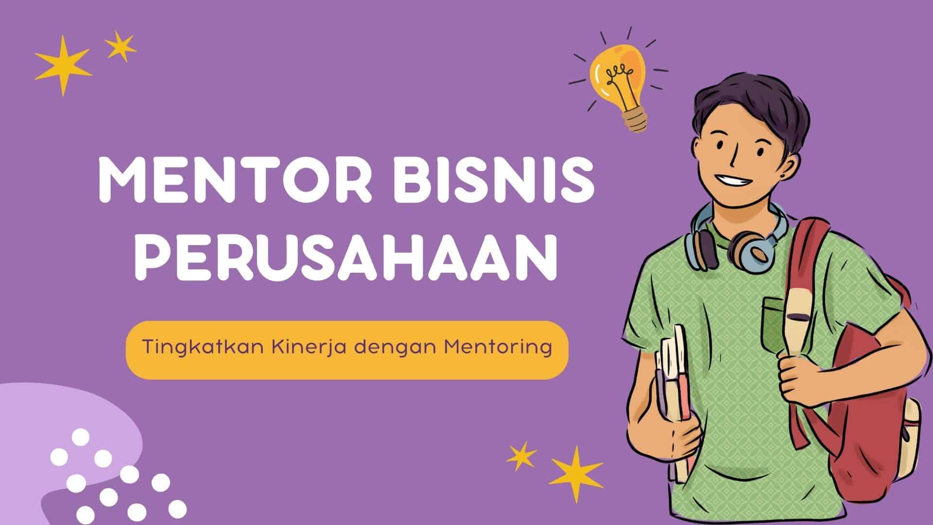 Mentor Bisnis Perusahaan