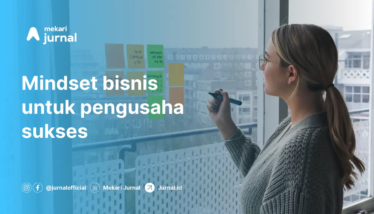 Mindset bisnis pengusaha sukses