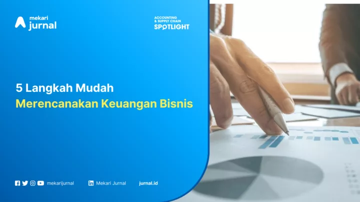 5 Langkah Mudah Merencanakan Keuangan Bisnis