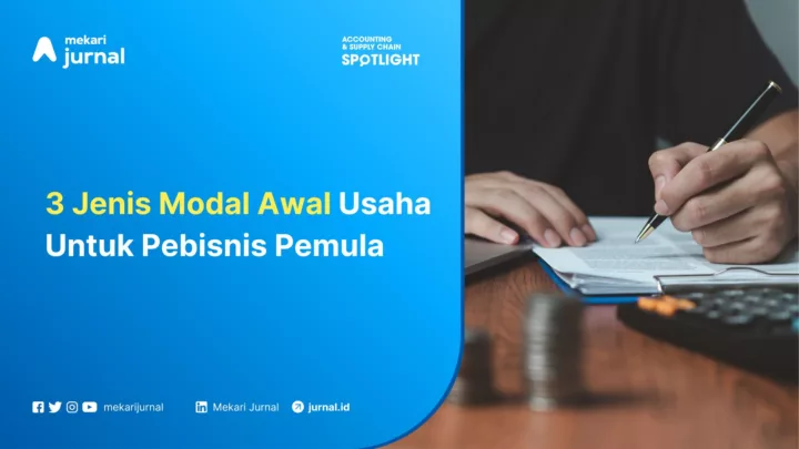 3 Jenis Modal Awal Usaha Untuk Pebisnis Pemula