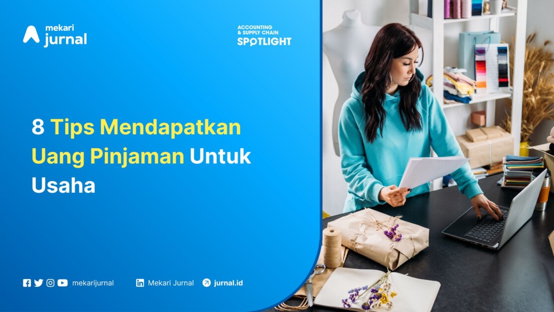 8 Tips mendapatkan modal pinjaman usaha