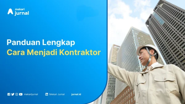 Cara-menjadi-kontraktor-Mekari-Jurnal