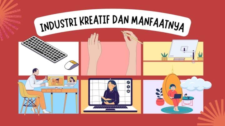 Industri Kreatif dan Manfaatnya