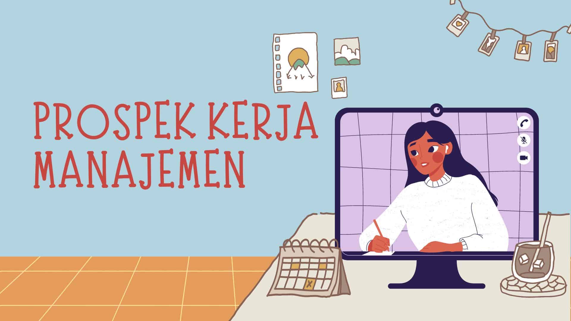 Prospek Kerja Manajemen & Skill yang harus dimiliki