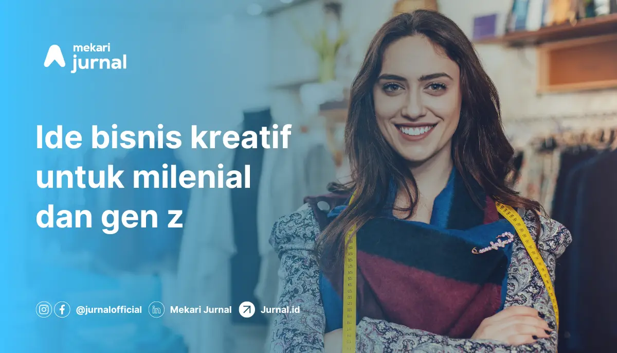 Ide bisnis kreatif untuk milenial dan gen z