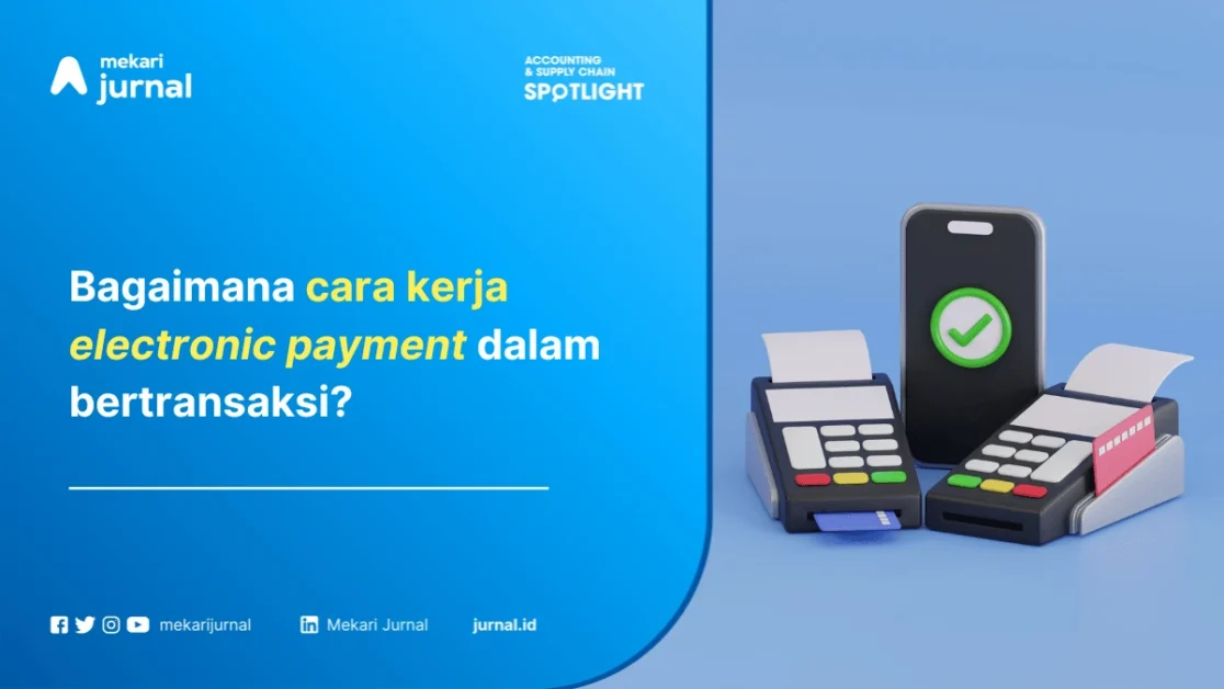Apa Itu Sistem Pembayaran Online, Cara Menggunakan, dan Manfaatnya
